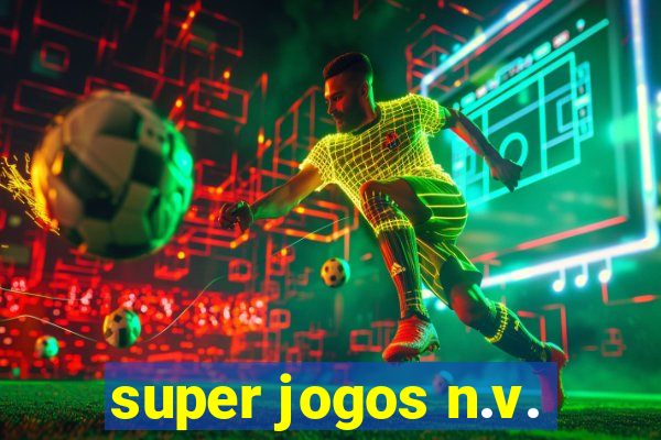 super jogos n.v.